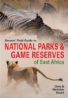 Image for Stuarts&#39; Field Guide to National Parks &amp; Game Reserves of East Africa