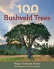 Image for 100 Bushveld Trees