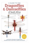 Image for A Guide To The Dragonflies and Damselflies of South Africa : Covering the 164 species of dragonfly and damselfly found in South Africa, Lesotho and Swaziland
