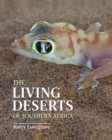 Image for The Living Deserts of Southern Africa