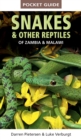 Image for Pocket Guide Snakes &amp; Other Reptiles of Zambia &amp; Malawi