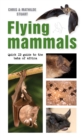 Image for Flying Mammals: Quick ID guide to the bats of Africa