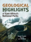 Image for Geological highlights of East Africa&#39;s National Parks