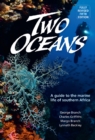 Image for Two Oceans: A Guide To The Marine Life Of Southern Africa