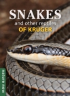 Image for Snakes and other reptiles of Kruger: Nature Now
