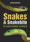 Image for Snakes &amp; Snakebite in Southern Africa
