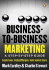 Image for Business-to-business marketing  : a step-by-step guide
