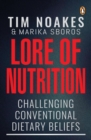 Image for Lore of Nutrition: Challenging conventional dietary beliefs