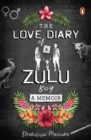 Image for The love diary of a Zulu boy
