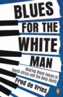 Image for Blues for the White Man