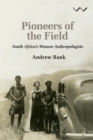 Image for Pioneers of the Field