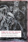 Image for Remains of the Social: Desiring the post-apartheid