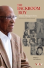 Image for The backroom boy  : Andrew Malengeni&#39;s story