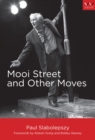 Image for Mooi Street and Other Moves