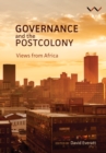 Image for Governance and the postcolony: Views from Africa