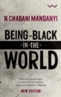 Image for Being Black in the World