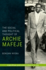 Image for The Social and Political Thought of Archie Mafeje