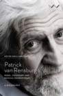 Image for Patrick Van Rensburg: Rebel, Visionary and Radical Educationist, a Biography