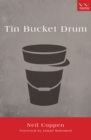 Image for Tin Bucket Drum: A play
