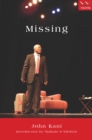 Image for Missing: A play