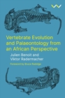 Image for Vertebrate evolution and palaeontology from an African perspective