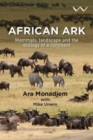 Image for African Ark : Mammals, Landscape and the Ecology of a Continent