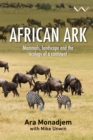 Image for African Ark: Mammals, Landscape and the Ecology of a Continent