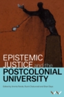 Image for Epistemic Justice and the Postcolonial University