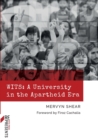 Image for Wits  : a university in the apartheid era