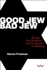 Image for Good Jew, Bad Jew