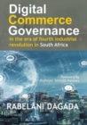 Image for Digital Commerce Governance in the Era of Fourth Industrial Revolution in South Africa