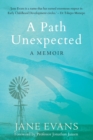 Image for A Path Unexpected : A Memoir