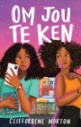 Image for Om jou te Ken