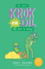 Image for Krok en Dil 02:: My Pet is Weg