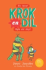 Image for Krok en Dil 06:: Kyk vir My