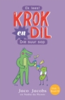 Image for Krok en Dil 10:: Die Suur Sap