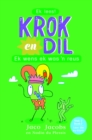 Image for Krok en Dil: Ek wens ek was &#39;n reus