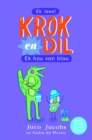 Image for Krok en Dil: Ek hou van blou