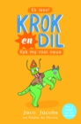 Image for Krok en Dil: Kyk my rooi neus