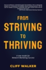 Image for From Striving to Thriving : A new model for Network Marketing Success