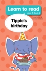Image for Learn to Read Level 4, Book 2: Tippie&#39;s Birthday: Tippie&#39;s Birthday
