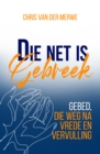 Image for Die Net Is Gebreek