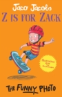 Image for Z Is for Zack Book 7: The Funny Photo: The Funny Photo