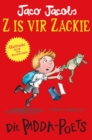 Image for Z is vir Zackie: Die paddapoets: Die paddapoets