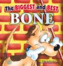 Image for The Biggest and Best Bone