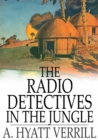 Image for The Radio Detectives in the Jungle