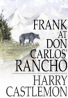 Image for Frank at Don Carlos&#39; Rancho