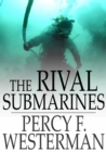 Image for The Rival Submarines