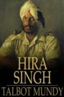 Image for Hira Singh: When India Came to Fight in Flanders