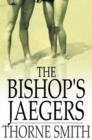 Image for The Bishop&#39;s Jaegers